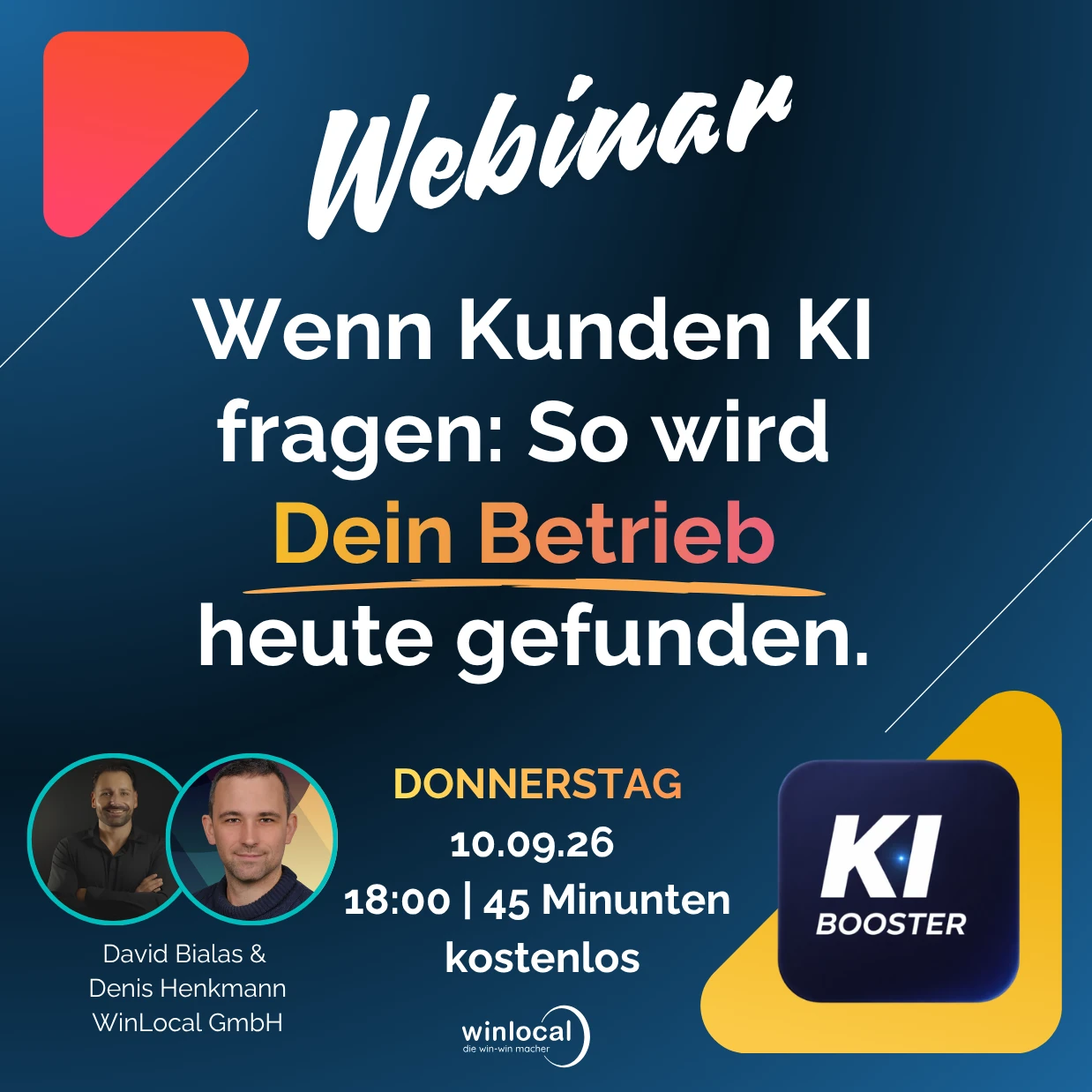 Webinar am 10. September 2026: Wenn Kunden KI fragen – So wird Dein Betrieb heute gefunden.